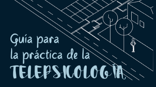 El Consejo General de la Psicología de España elabora una guia de bones pràctiques per a l'exercici de la psicologia a través de les tecnologies de comunicació
